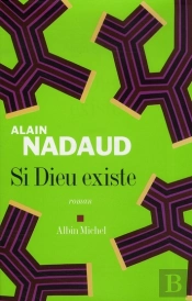 Si Dieu Existe