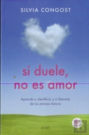 Si Duele, No Es Amor