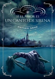 Si El Amor Es Un Canto De Sirena