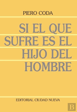 Bertrand.pt - Si El Que Sufre Es El Hijo Del Hombre
