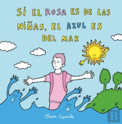 Bertrand.pt - Si El Rosa Es De Las Niñas, El Azul Es Del Mar