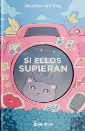 Si Ellos Supieran