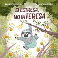 Si Estresa, No Interesa