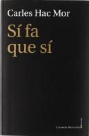 Si Fa Que Sí
