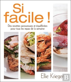Bertrand.pt - Si Facile ! Des Recettes Savoureuses Et Equilibrees...