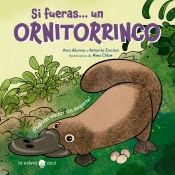 Si Fueras Un Ornitorrinco