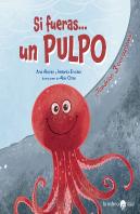 Si Fueras Un Pulpo