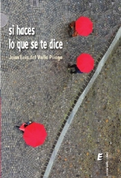 Si Haces Lo Que Se Te Dice