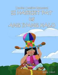 Si Harriet Pat Ug Ang Iyang Kalo