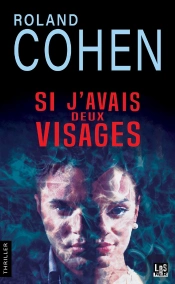Si J'Avais Deux Visages