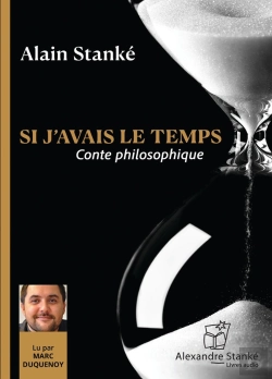 Bertrand.pt - Si J'Avais Le Temps : Conte Philosophique