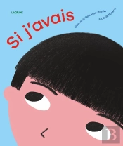 Si J'Avais ...