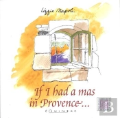 Si J'Avais Un Mas En Provence (Edition En Anglais)