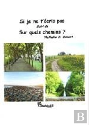 Si Je Ne T'Ecris Pas