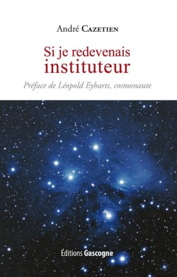 Bertrand.pt - Si Je Redevenais Instituteur