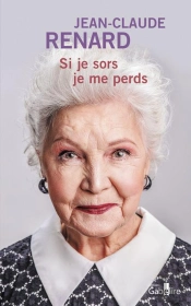 Si Je Sors Je Me Perds