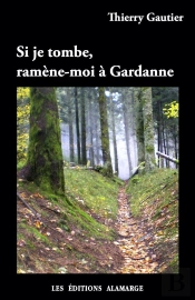 Si Je Tombe, Ramène-Moi À Gardanne .