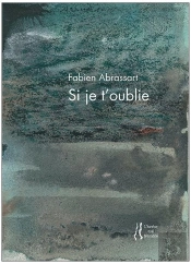 Si Je T'Oublie