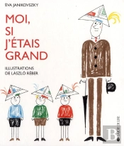 Si J'Etais Grand