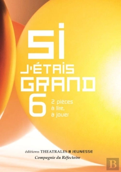 Bertrand.pt - Si J'Étais Grand T.6 ; 2 Pièces À Lire, À Jouer