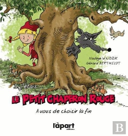 Bertrand.pt - Si J'Étais Le Petit Chaperon Rouge ; À Vous De Choisir La Fin