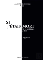 Si J'Étais Mort Le 12 Mars 2022 À 8h45