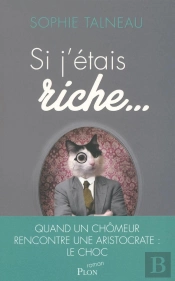 Si J'Etais Riche