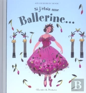 Si J'Étais Une Ballerine