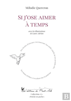 Bertrand.pt - Si J'Ose Aimer À Temps