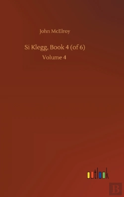 Bertrand.pt - Si Klegg, Book 4 (Of 6)