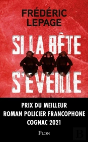 Si La Bête S'Éveille