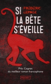 Si La Bête S'Éveille