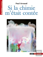 Si La Chimie M'Était Contée