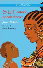 Si La Fontaine Parlait Africain