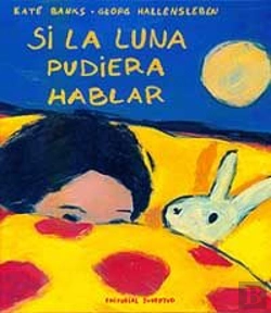 Bertrand.pt - Si La Luna Pudiera Hablar