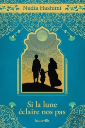 Si La Lune Eclaire Nos Pas (Collector)