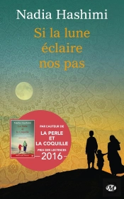 Si La Lune Eclaire Nos Pas