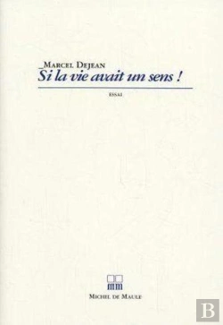 Bertrand.pt - Si La Vie Avait Un Sens !
