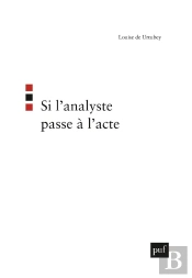 Si L'Analyste Passe À L'Acte