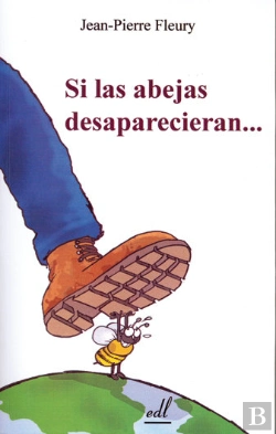 Bertrand.pt - Si Las Abejas Desaparecieran