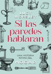 Si Las Paredes Hablaran