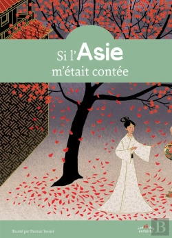 Bertrand.pt - Si L'Asie M'Etait Contee