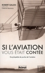 Si L'Aviation Vous Était Contée