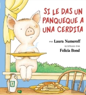 Si Le Das Un Panqueque A Una Cerdita