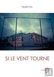 Si Le Vent Tourne