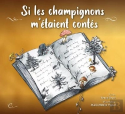 Bertrand.pt - Si Les Champignons M'Etaient Contes - Les Contes De Peyre,Oh !