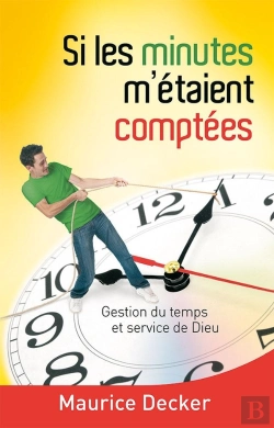 Bertrand.pt - Si Les Minutes M'Etaient Comptees