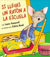 Si Llevas Un Raton A La Escuela