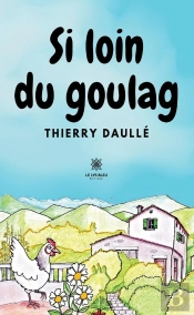 Si Loin Du Goulag