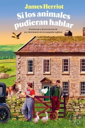 Si Los Animales Pudieran Hablar